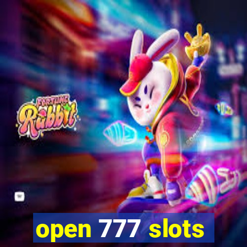 open 777 slots